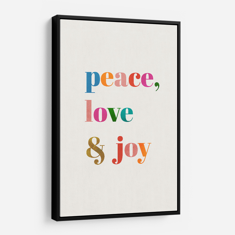 Peace, Love a Joy