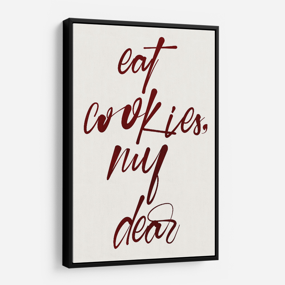 Eat Cookies, My Dear Eat Cookies, My Dear