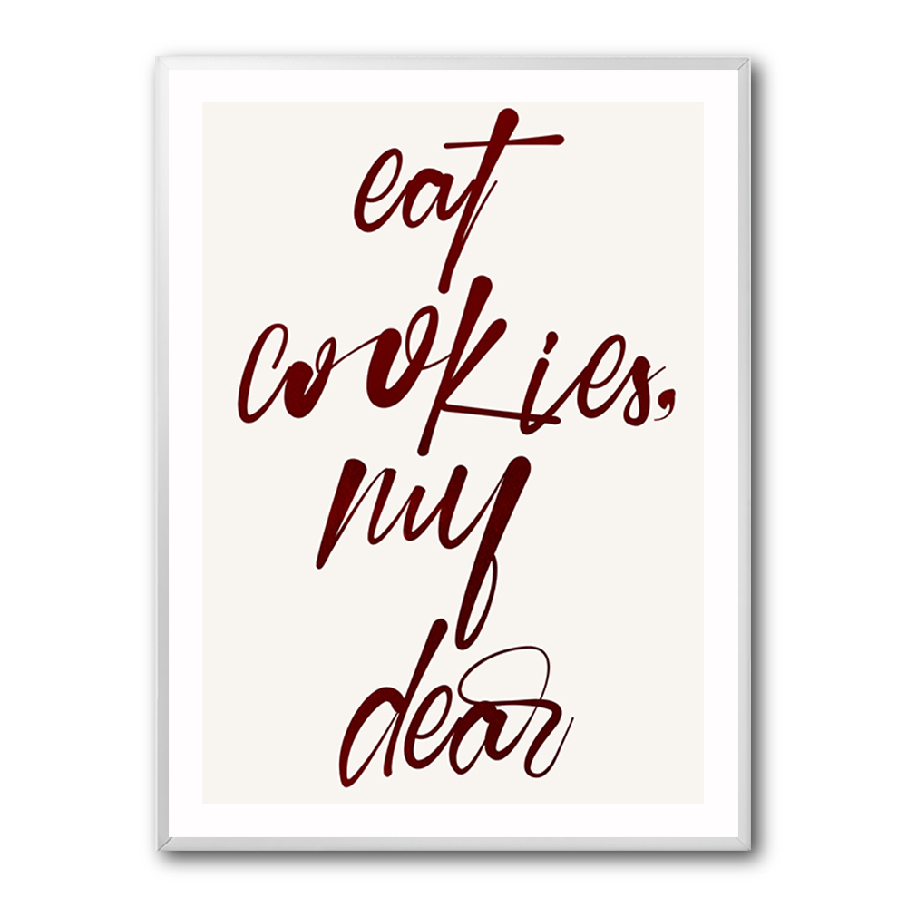 Eat Cookies, My Dear Eat Cookies, My Dear