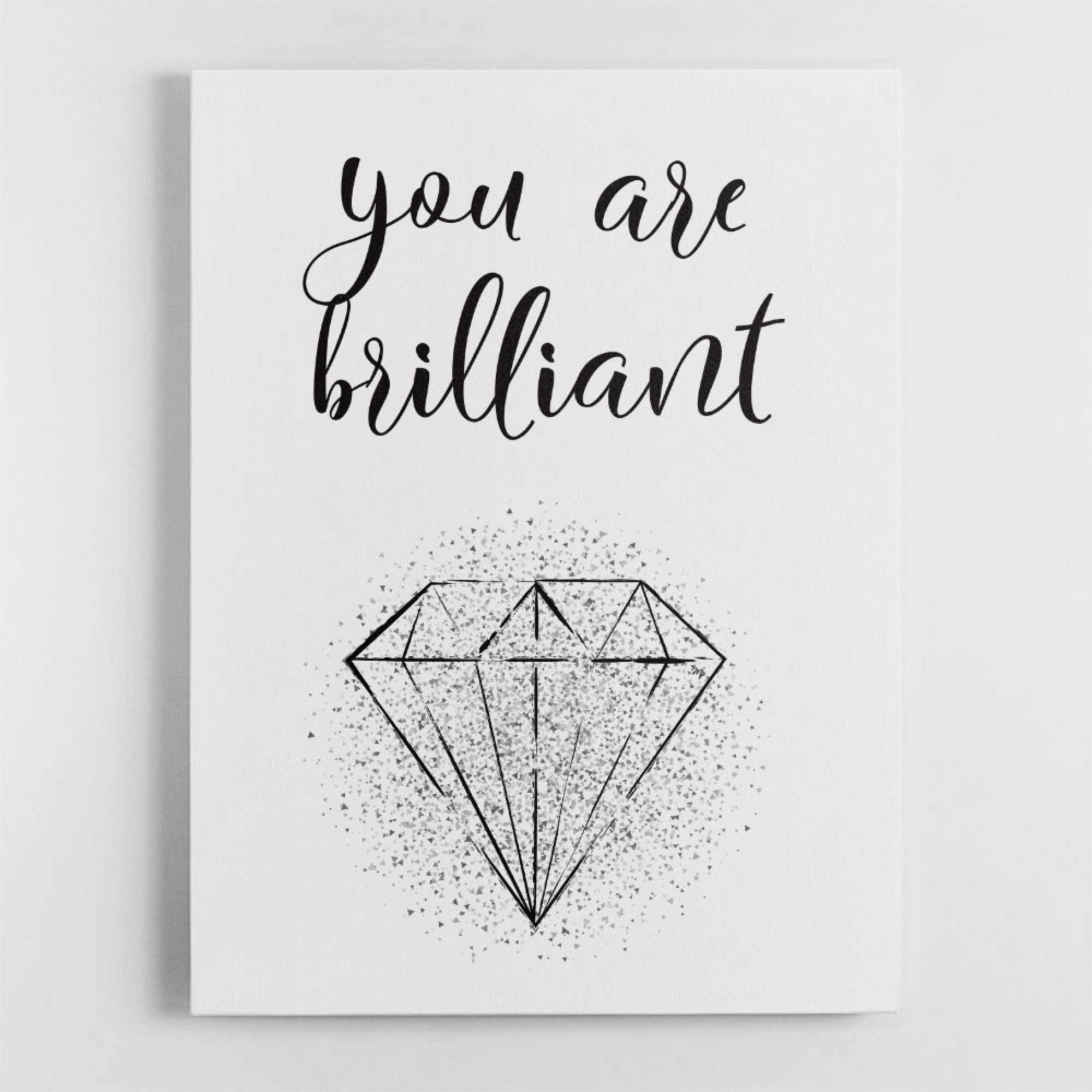 You are Brilliant Wall Art