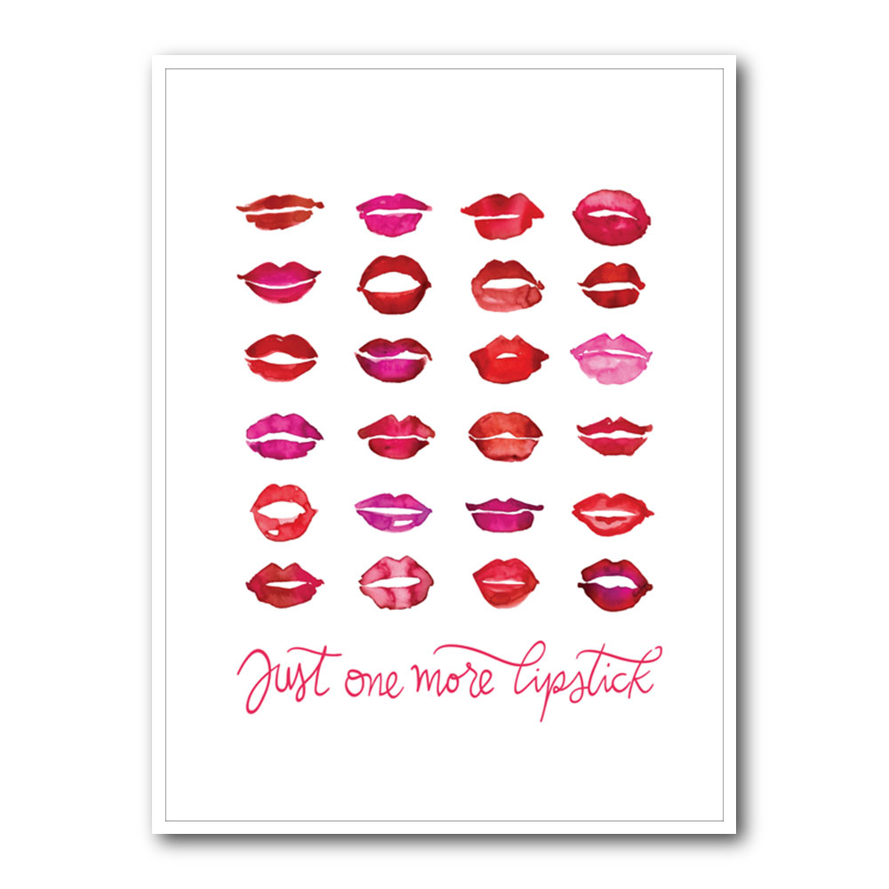Just One More Lipstick Just One More Lipstick