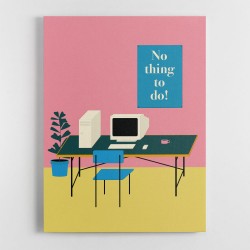 Nothing To Do Wall Art