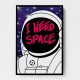 I need space