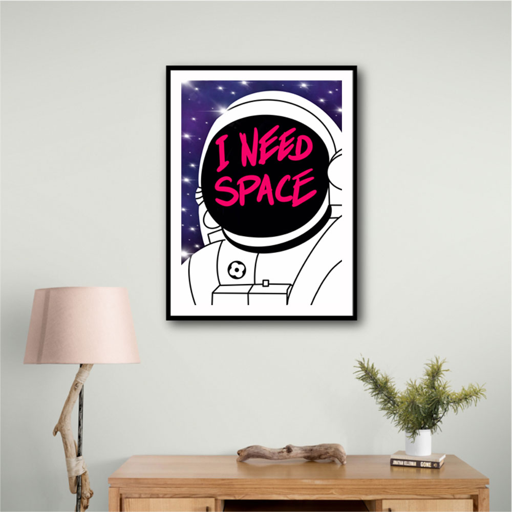 I need space