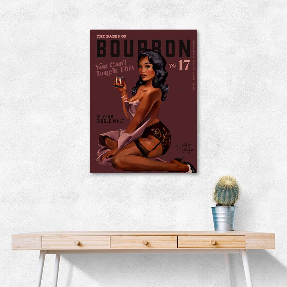 Babes Of Bourbon Cant Touch This. Sexy Retro Pin Up Girl Whiskey Wall Art Babes Of Bourbon Cant Touch This. Sexy Retro Pin Up Girl Whiskey Wall Art