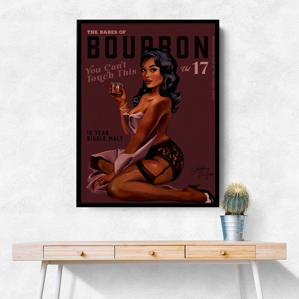 Babes Of Bourbon Cant Touch This. Sexy Retro Pin Up Girl Whiskey Wall Art Babes Of Bourbon Cant Touch This. Sexy Retro Pin Up Girl Whiskey Wall Art