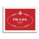 Prada Red Sign