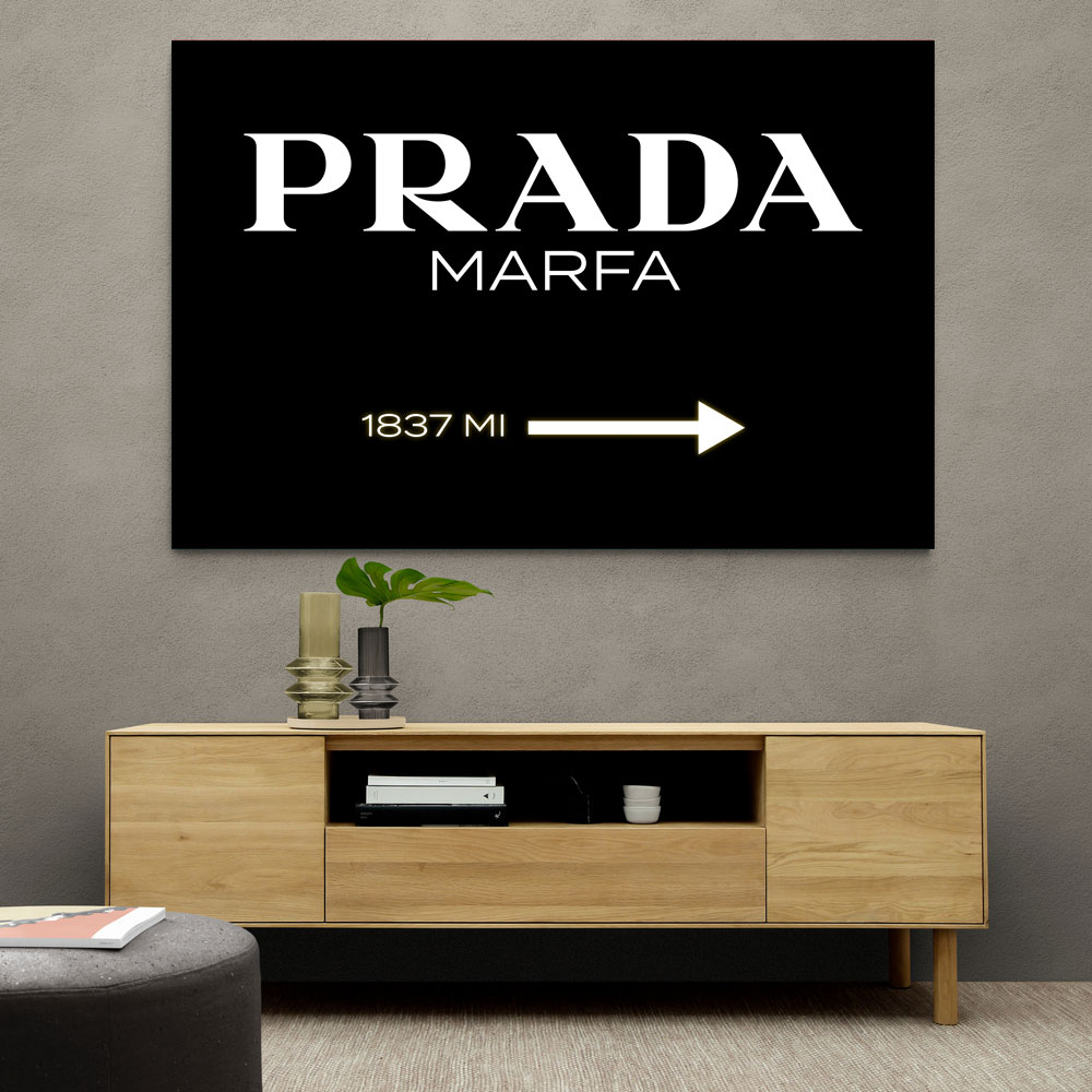 Prada Marfa Black & White Sign