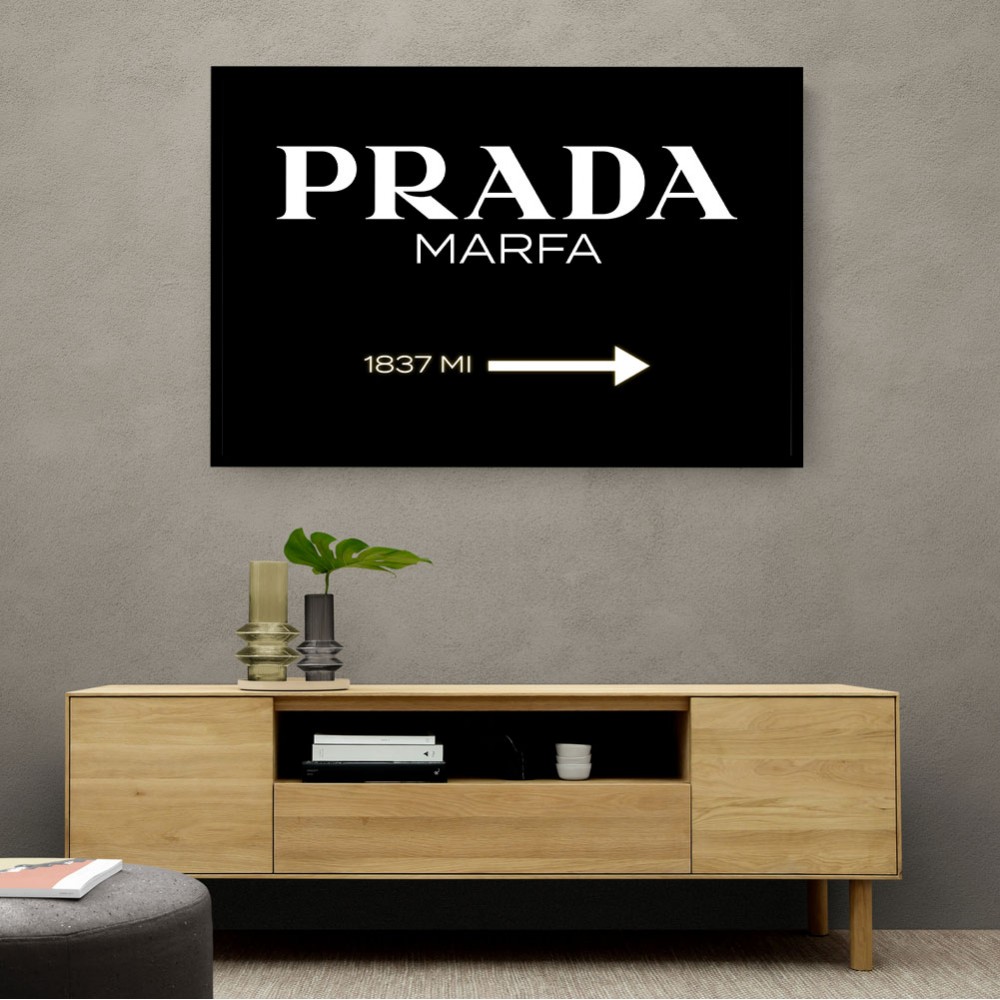 Prada Marfa Black & White Sign