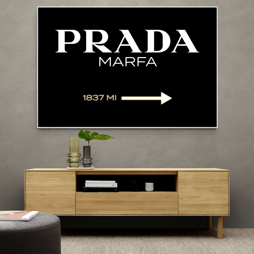 Prada Marfa Black & White Sign