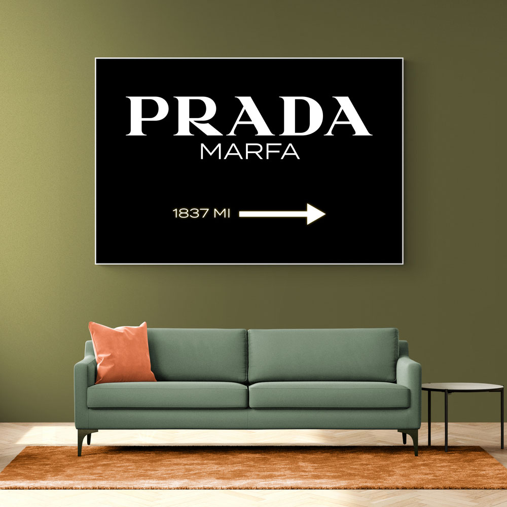 Prada Marfa Black & White Sign