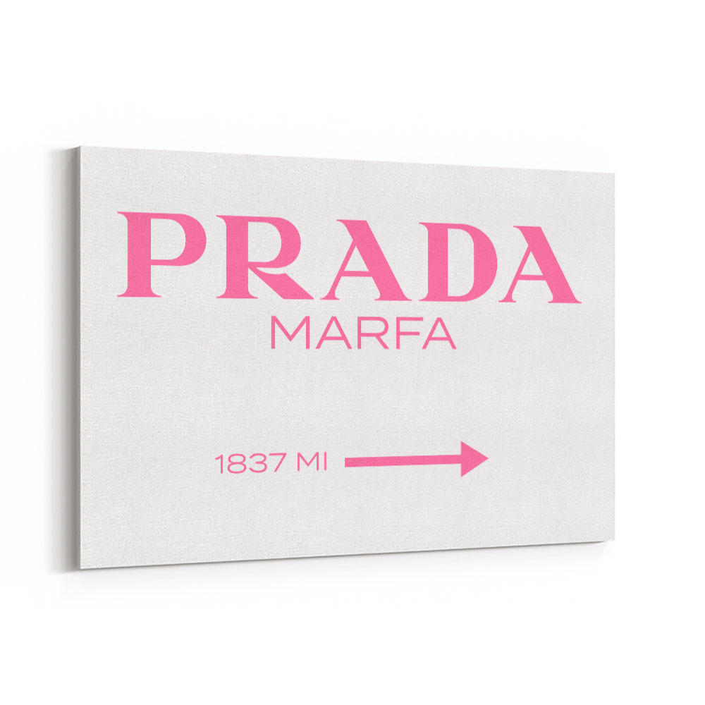 Prada Marfa Pink Sign