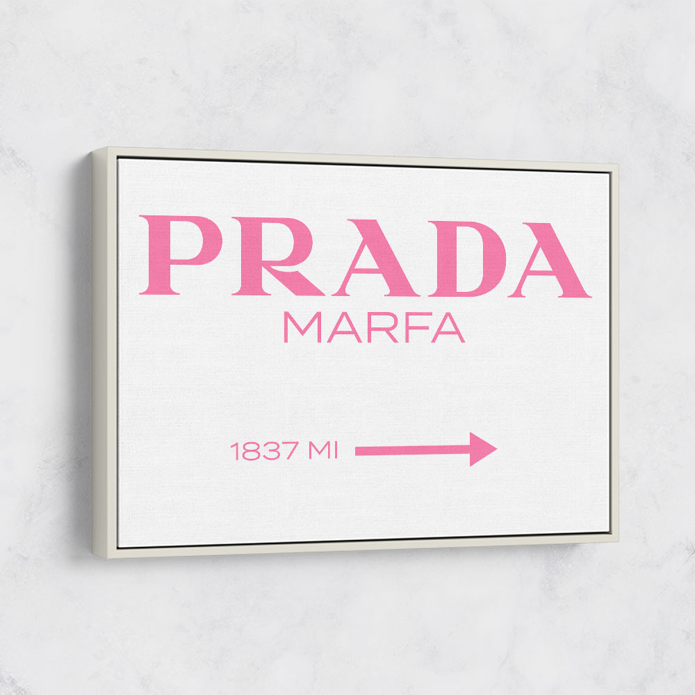 Prada Marfa Pink Sign