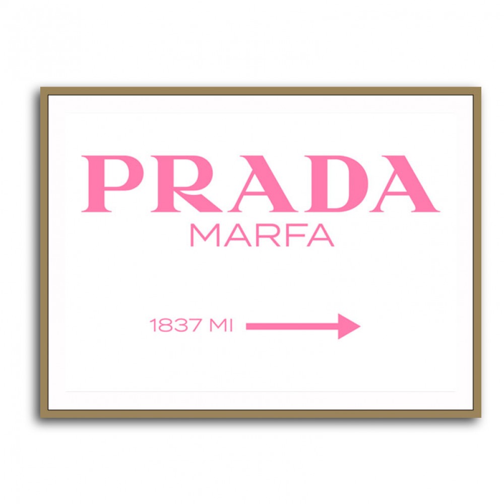 Prada Marfa Pink Sign