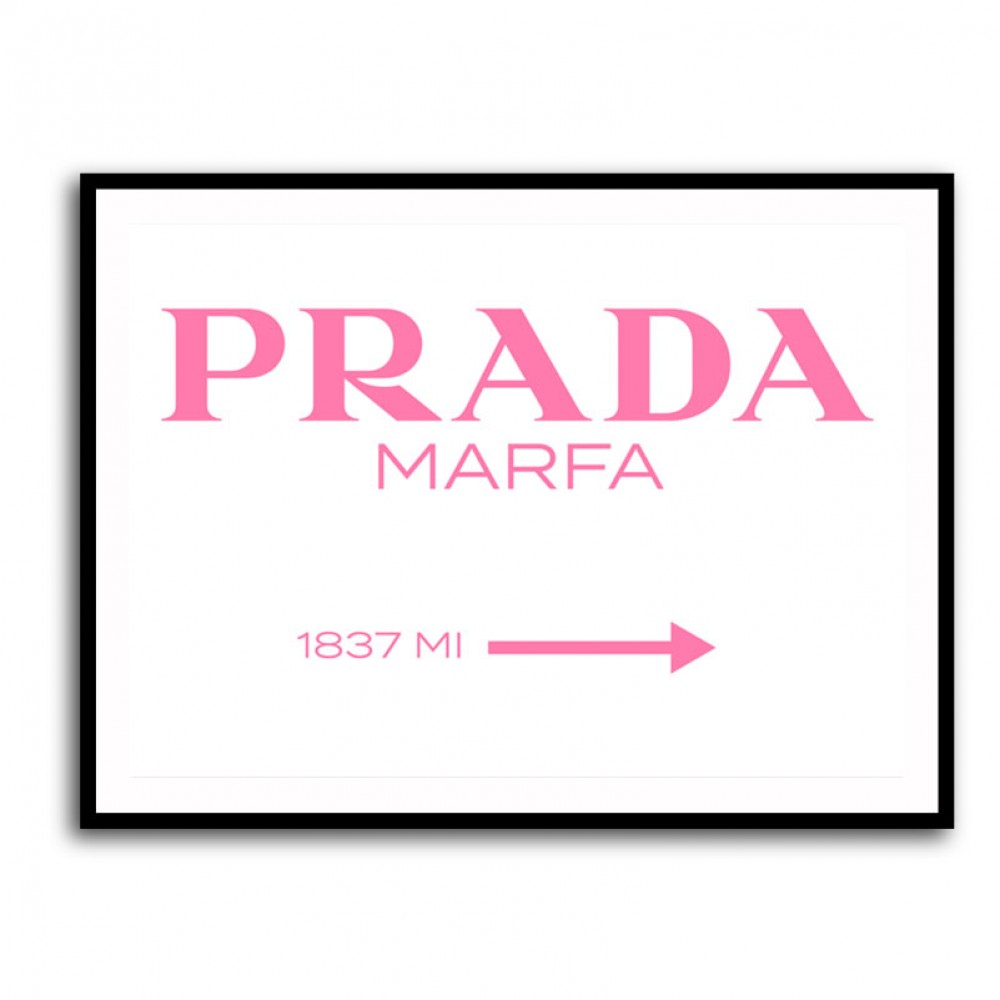 Prada Marfa Pink Sign