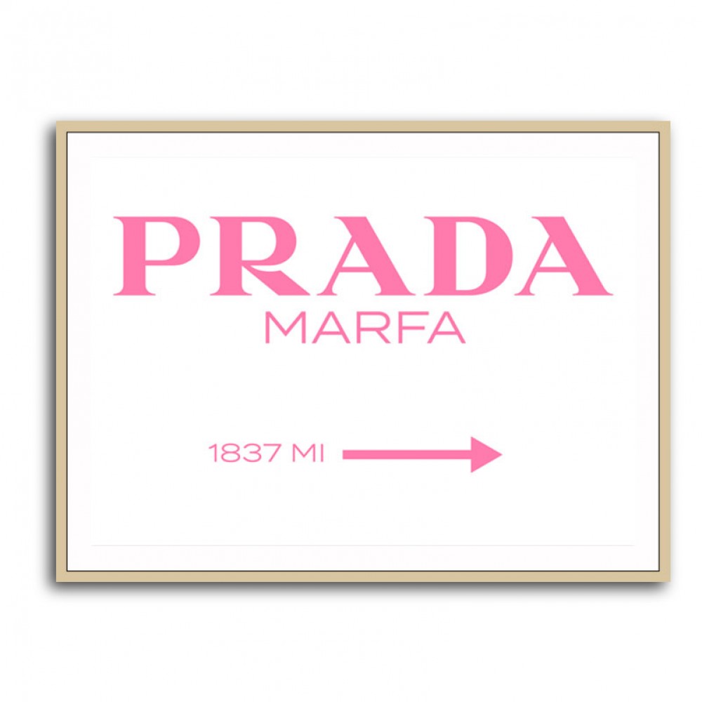 Prada Marfa Pink Sign