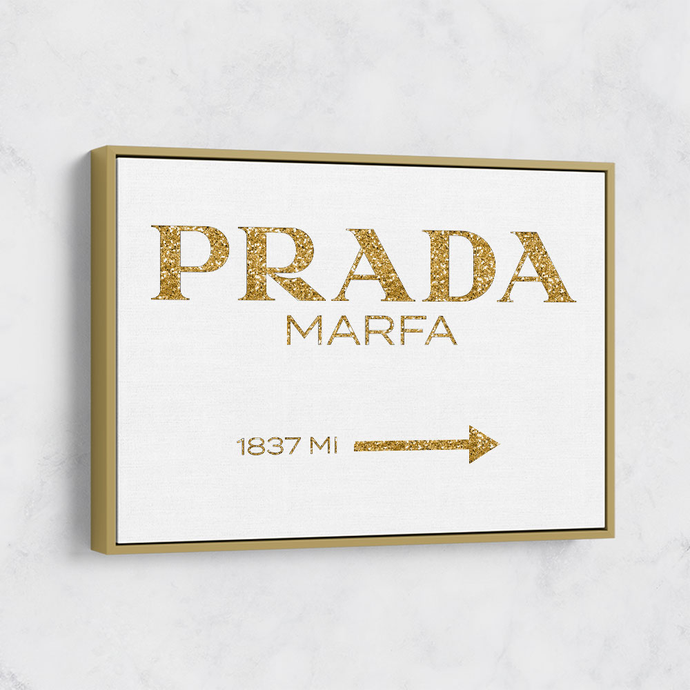 Prada Marfa Gold Sign