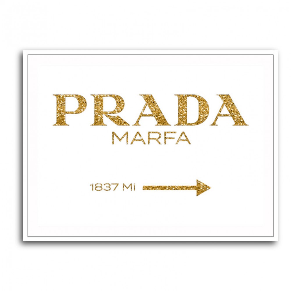 Prada Marfa Gold Sign