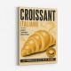 Croissant Italian Food Poster Wall Art