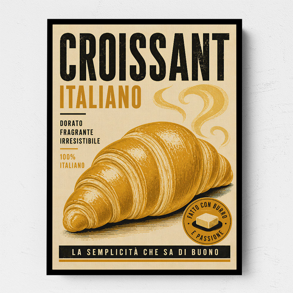 Croissant Italian Food Poster Wall Art