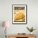 Croissant Italian Food Poster Wall Art