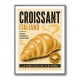 Croissant Italian Food Poster Wall Art