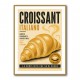 Croissant Italian Food Poster Wall Art