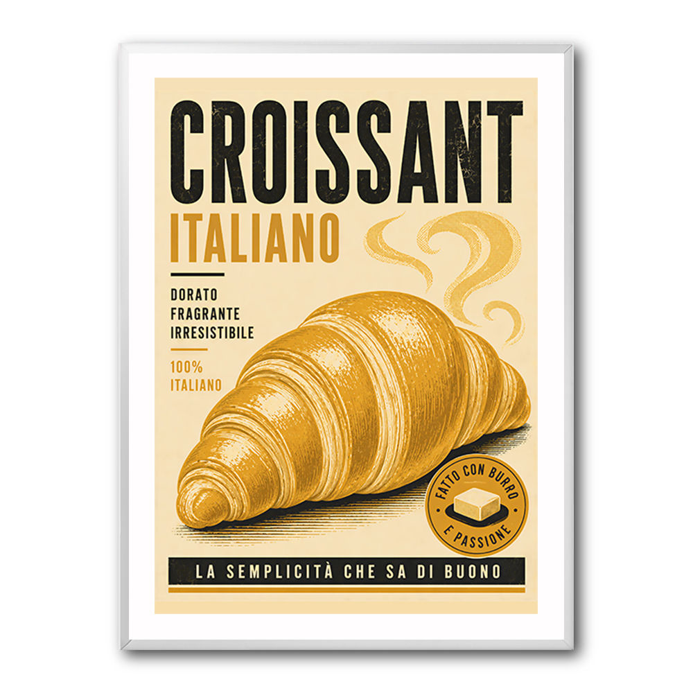 Croissant Italian Food Poster Wall Art