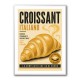 Croissant Italian Food Poster Wall Art
