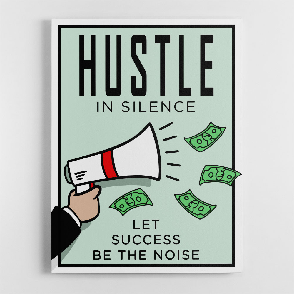 Hustle In Silence