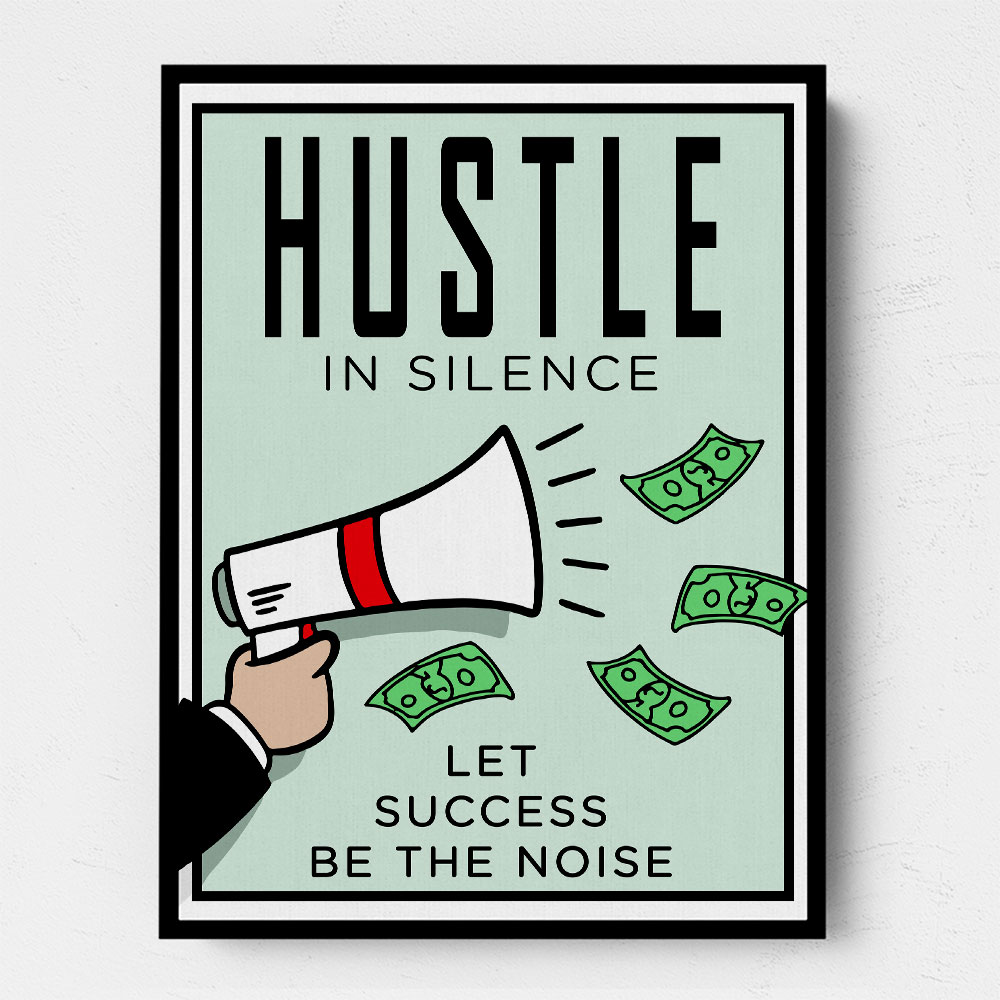 Hustle In Silence