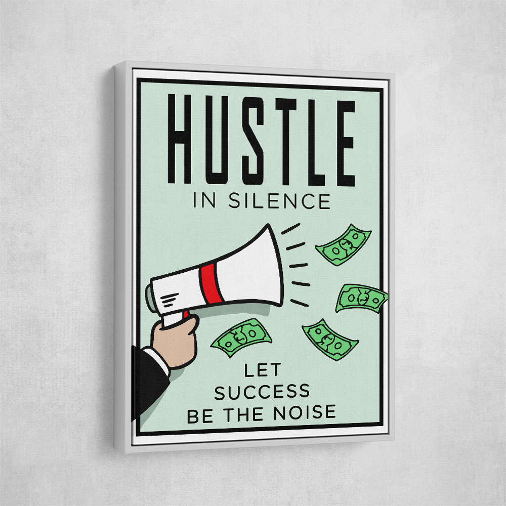 Hustle In Silence