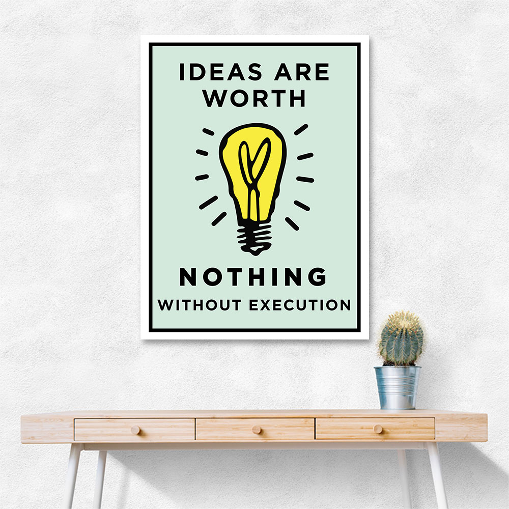 Ideas Are Worth Nothing