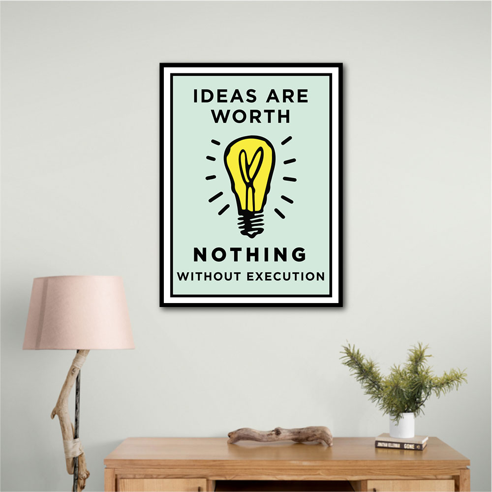 Ideas Are Worth Nothing