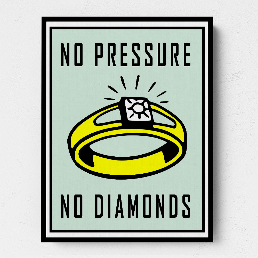 No Pressure No Diamonds