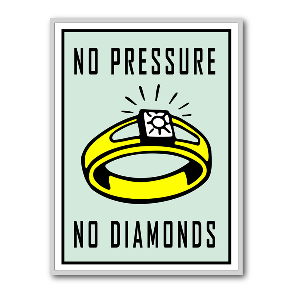 No Pressure No Diamonds