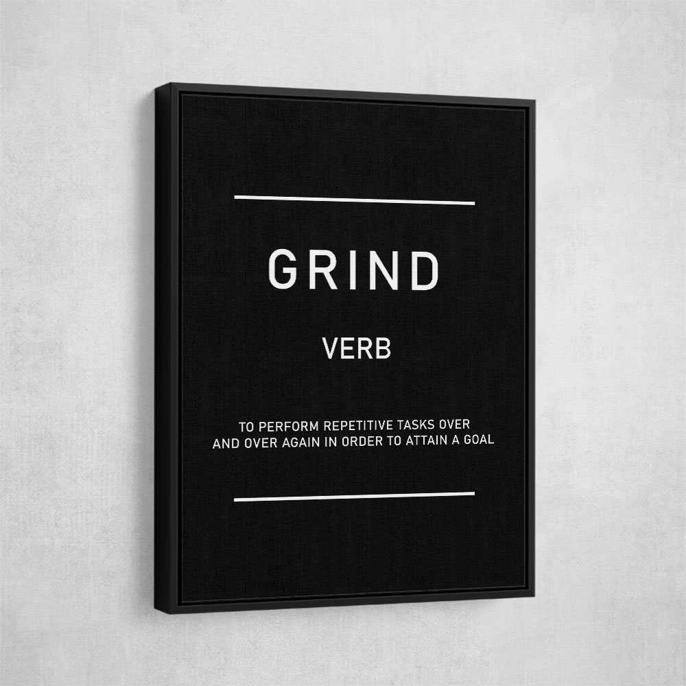 Grind