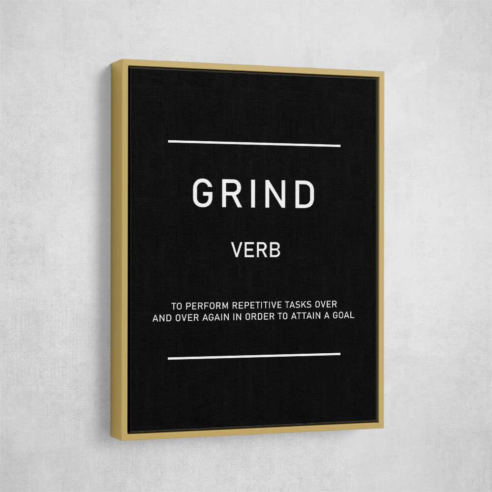 Grind