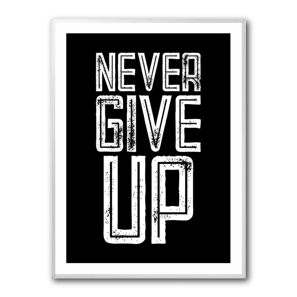 Never Give Up