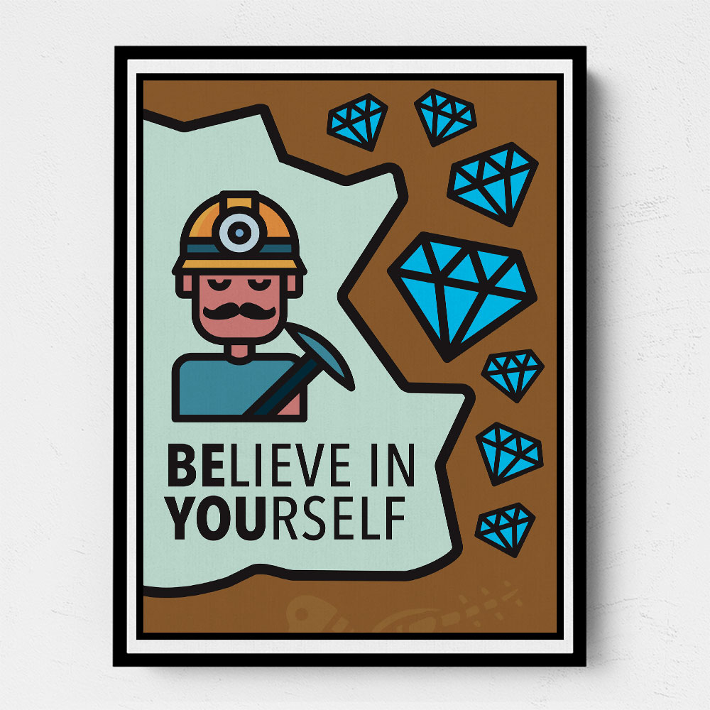 Believe in Yourself