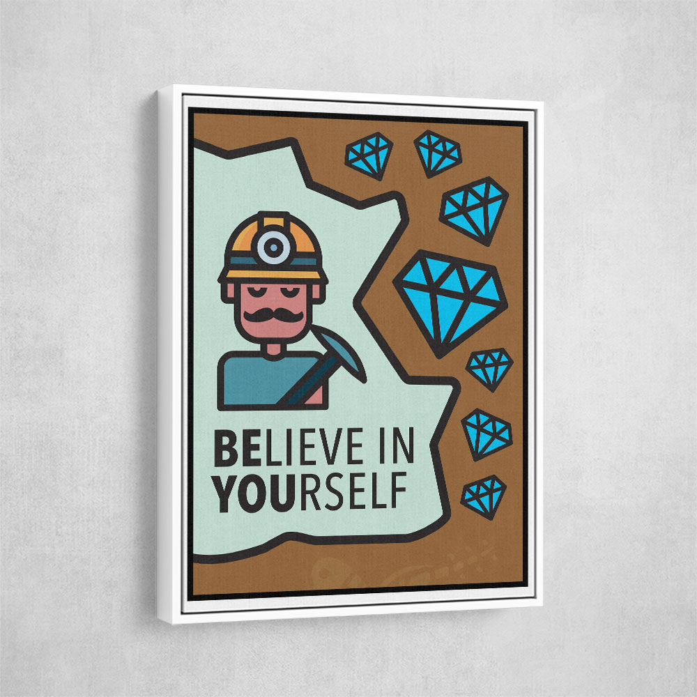 Believe in Yourself