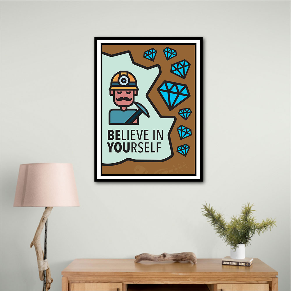 Believe in Yourself Wall Art | Poster