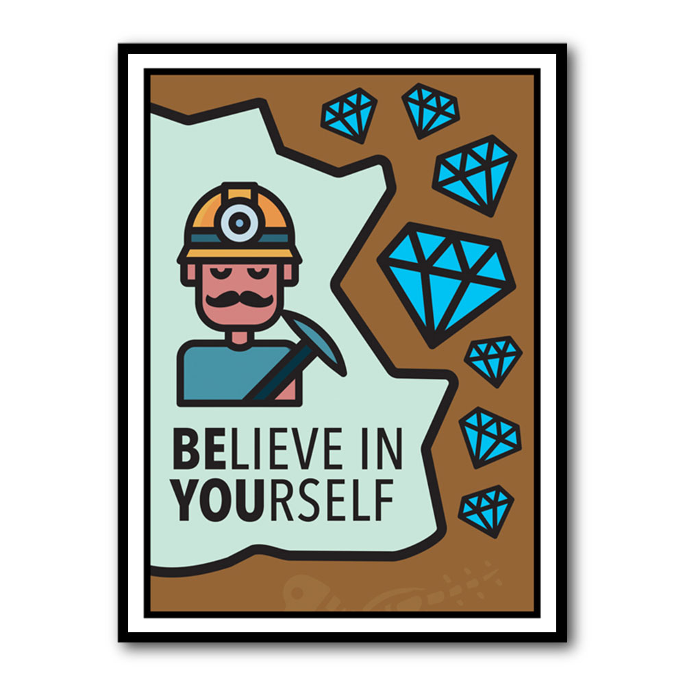 Believe in Yourself