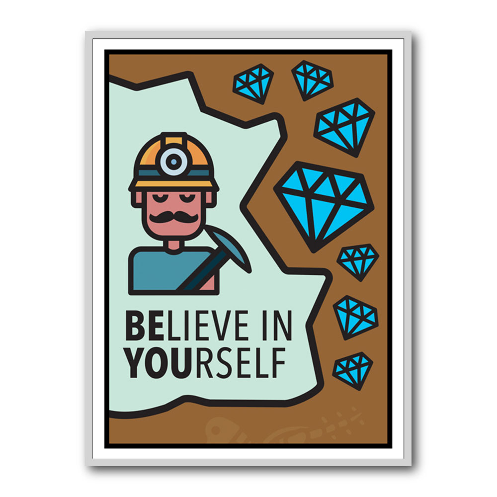 Believe Wall Art in Yourself