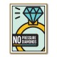 No Pressure Diamonds