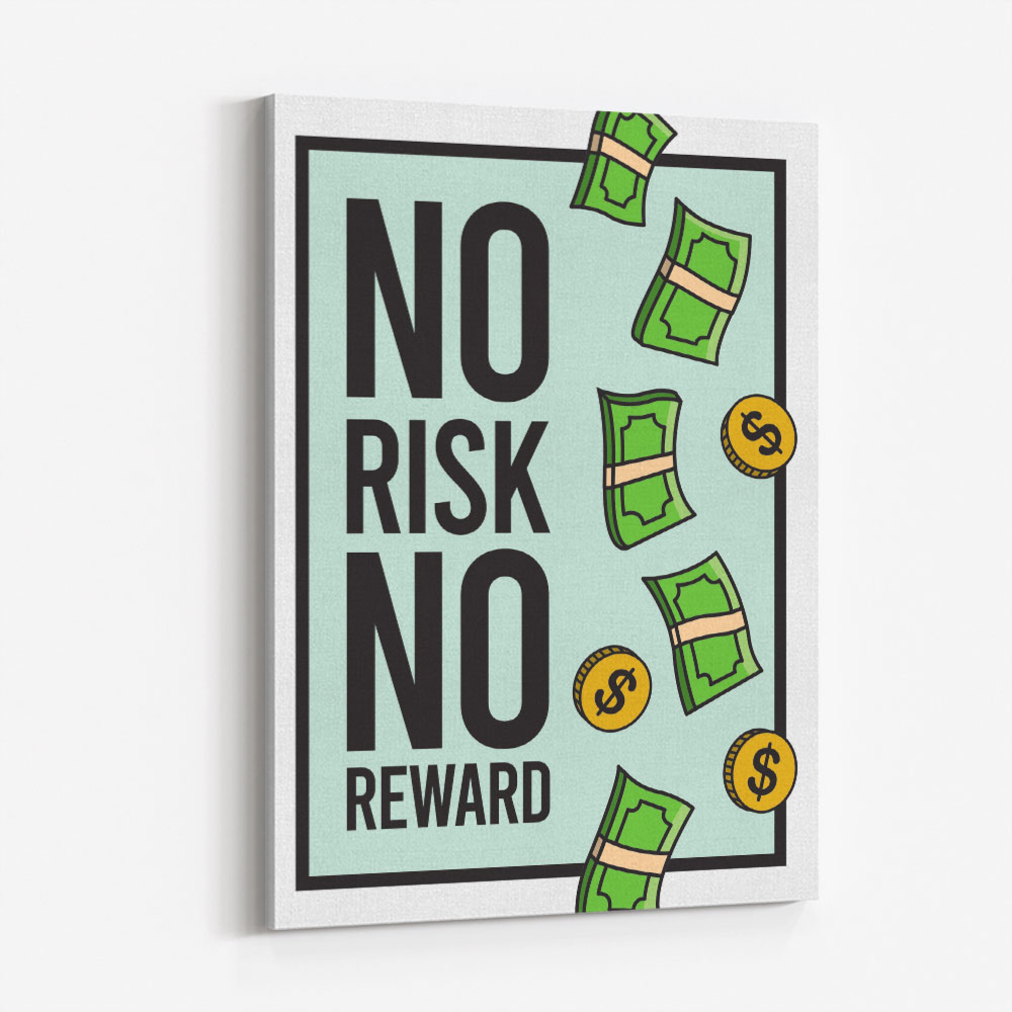 No Risk No Reward Wall Art