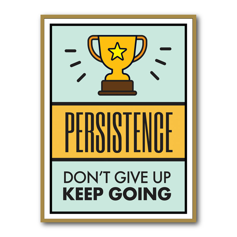 Persistence Keep Going