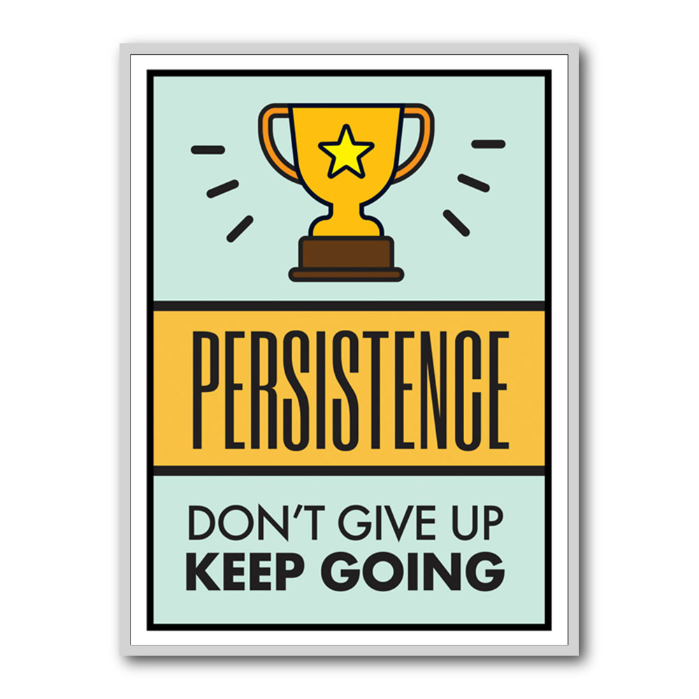 Persistence Keep Going