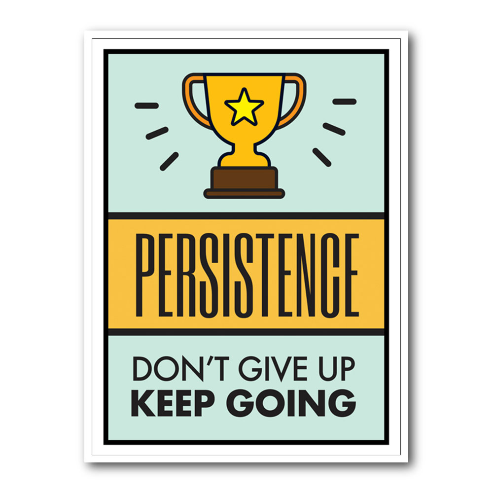 Persistence Keep Going