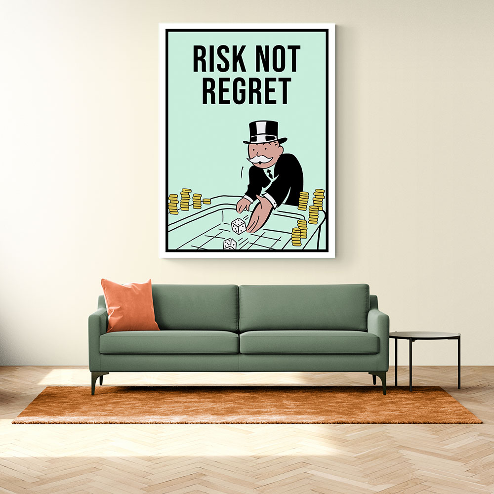 Risk Not Regret 1